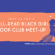 Join us for a Well-Read Black Girl book club meet-up!