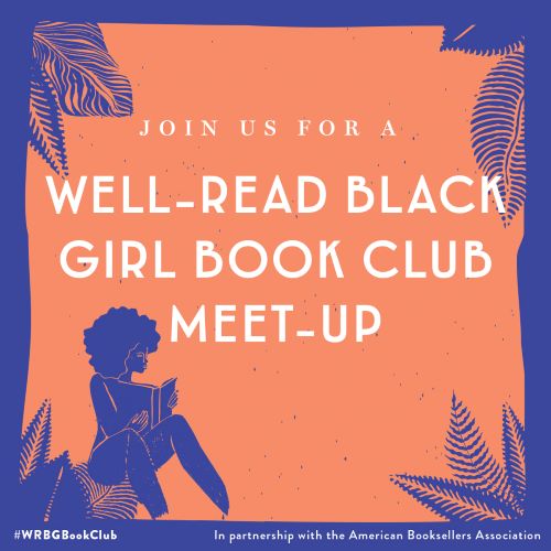 Well Read Black Girl Book Club - African American Museum of Iowa